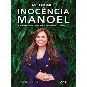 Meu Nome É Inocência Manoel