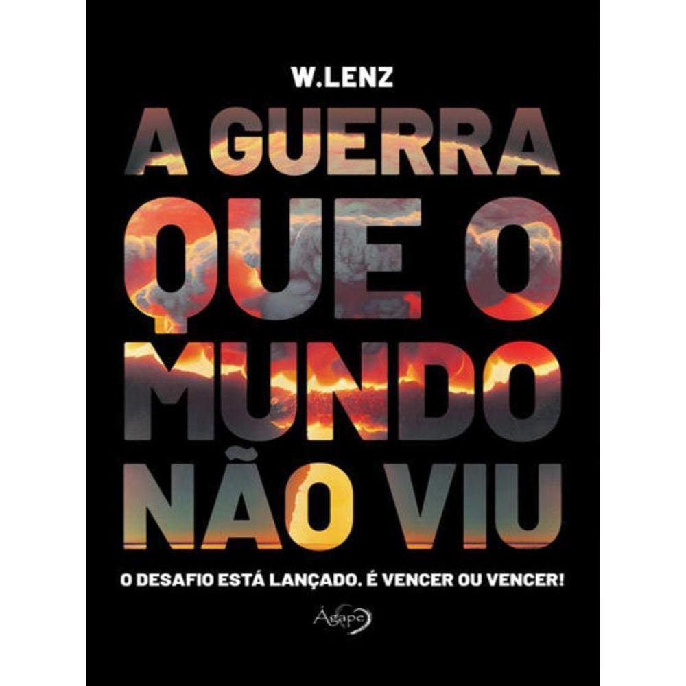 A Guerra Que O Mundo Não Viu