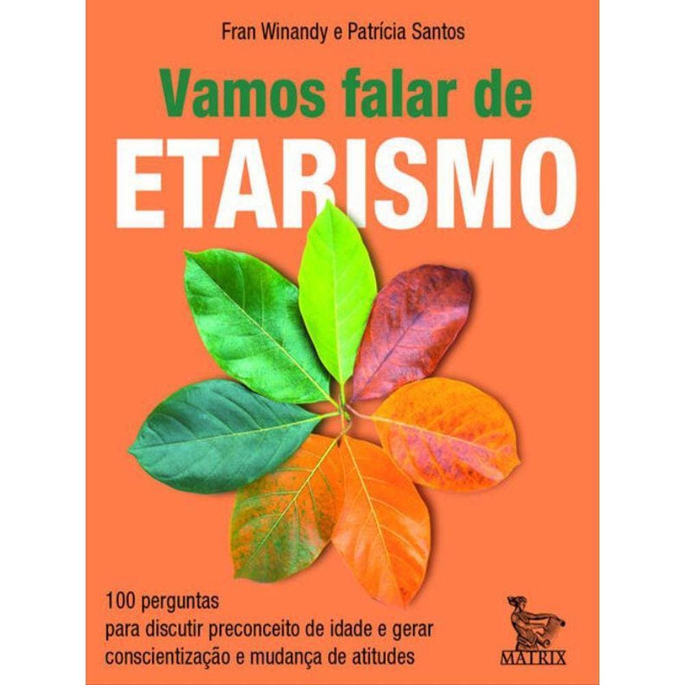 Vamos Falar De Etarismo