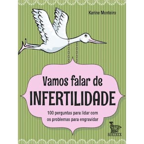 Vamos Falar De Infertilidade