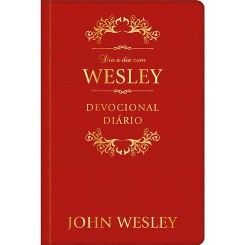 Dia A Dia Com John Wesley