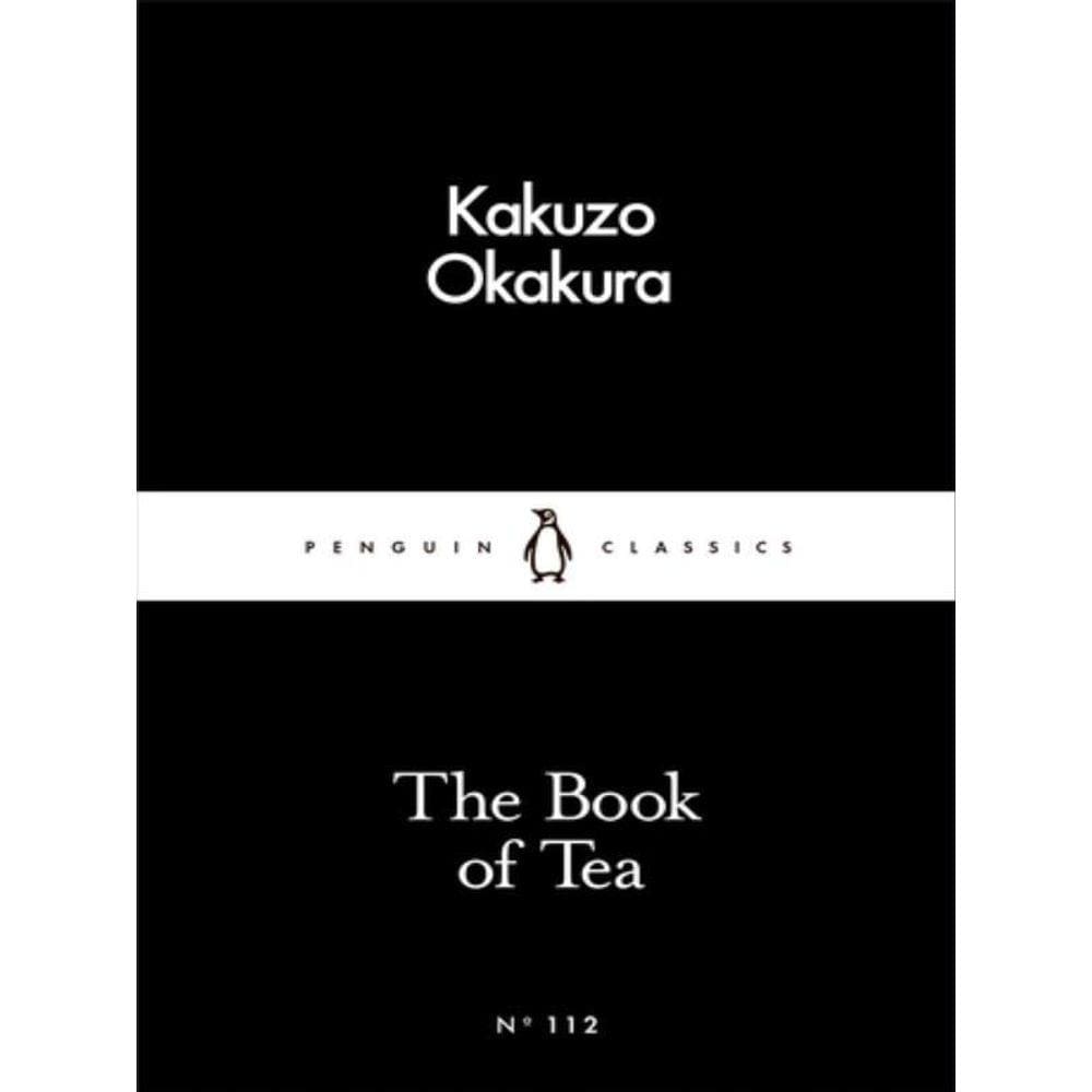 The Book Of Tea - Little Black Classics Series