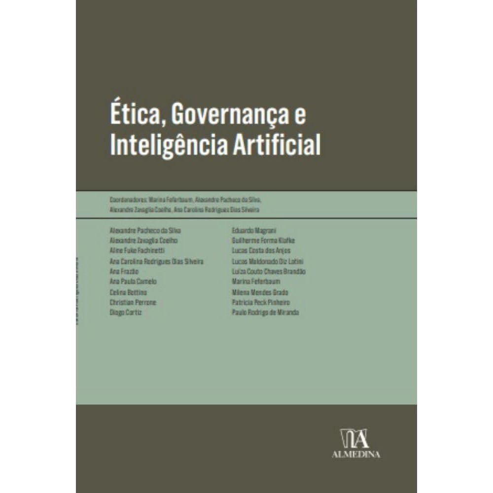 Etica, Governanca E Inteligencia Artificial