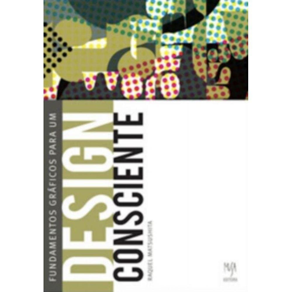 Fundamentos Gráficos Para Um Design Consciente