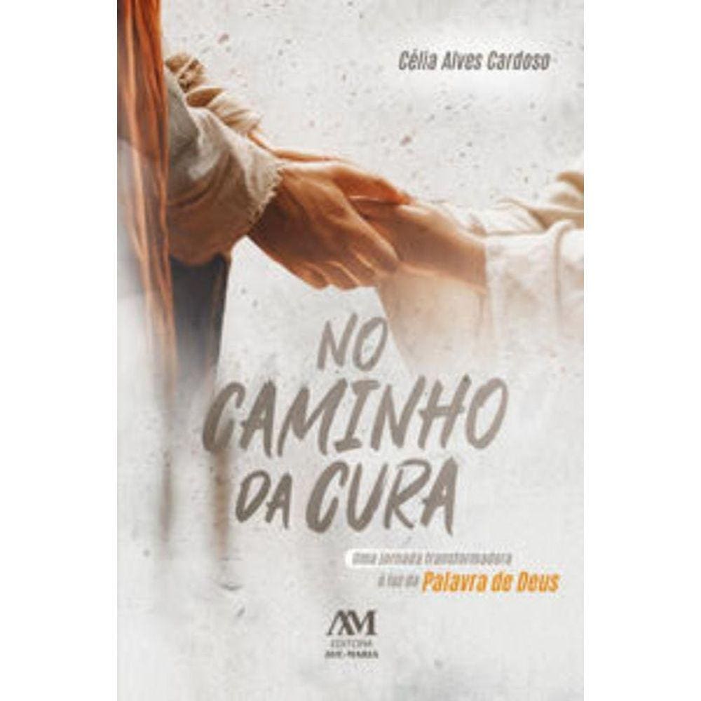 No Caminho Da Cura