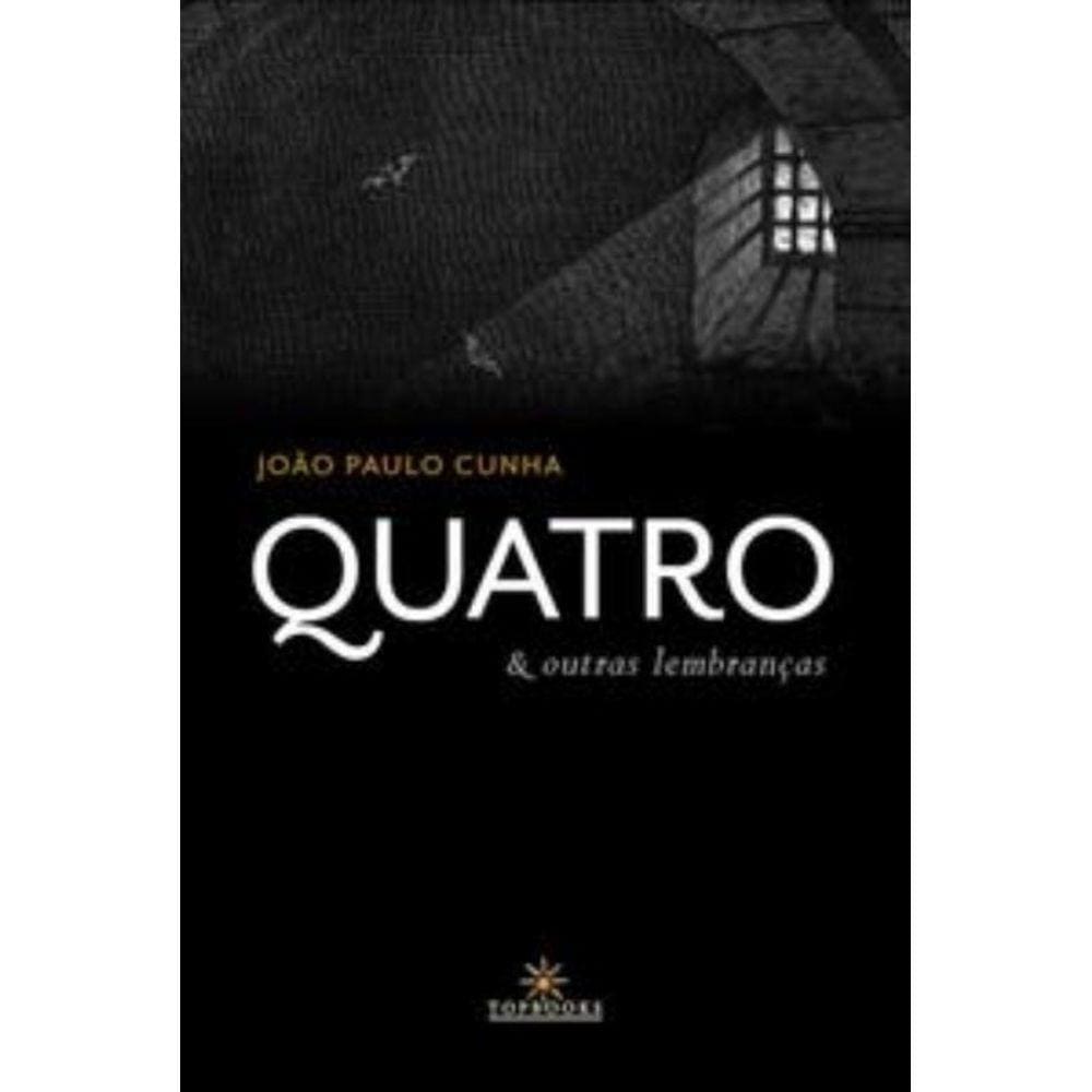 Quatro & Outras Lembranças