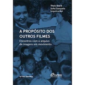 Proposito Dos Outros Filmes:Encontro Com O Aquivo