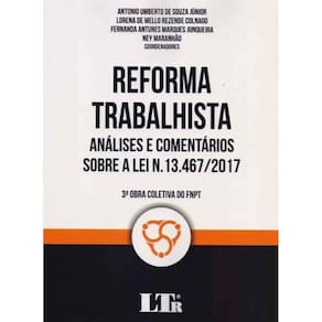 Reforma Trabalhista - Analise e Com. - 01Ed/18