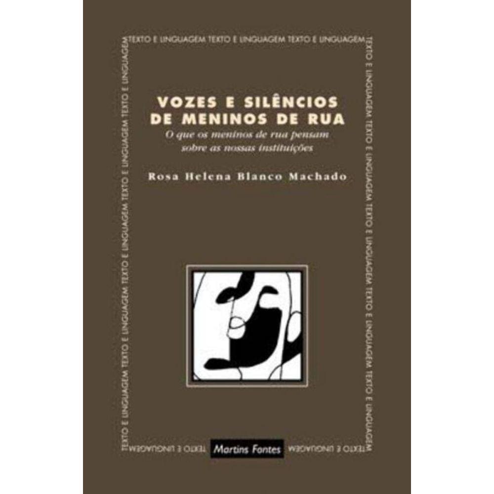 Vozes e Silencios De Meninos De Rua