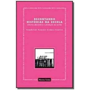 Recontando Histórias na Escola