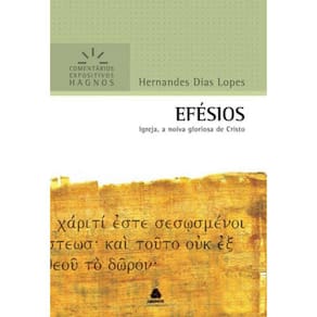 Efesios  Comentarios Expositivos Hagnos