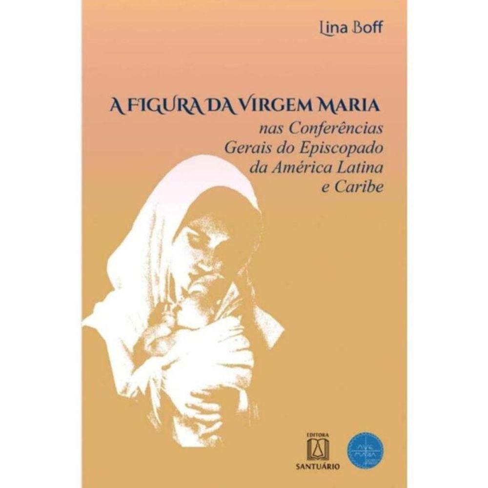 A Figura da Virgem Maria