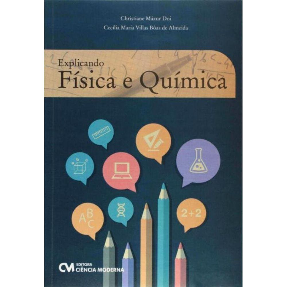 Explicando Física e Química