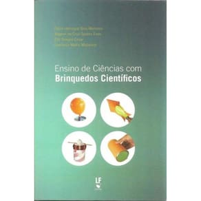 Ensino De Ciencias Com Brinquedos Cientificos
