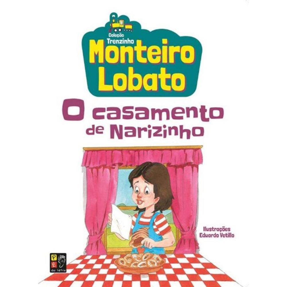 Monteiro Lobato - O Casamento De Narizinho (Trenzi