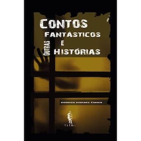 Contos Fantásticos E Outras Histórias