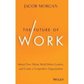 The Future of Work