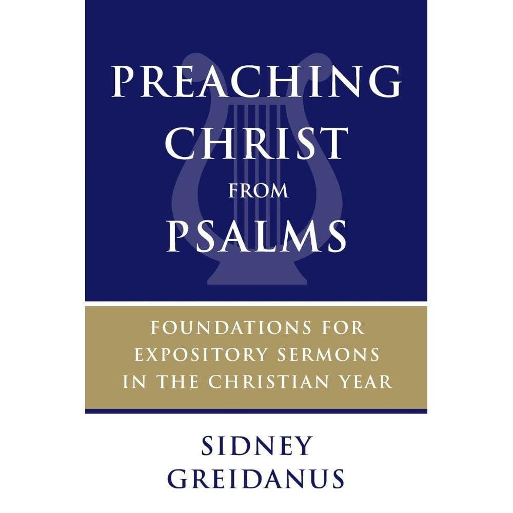 Preaching Christ from Psalms