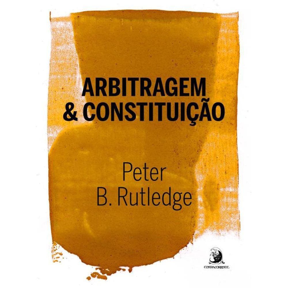 Arbitragem E Constituição