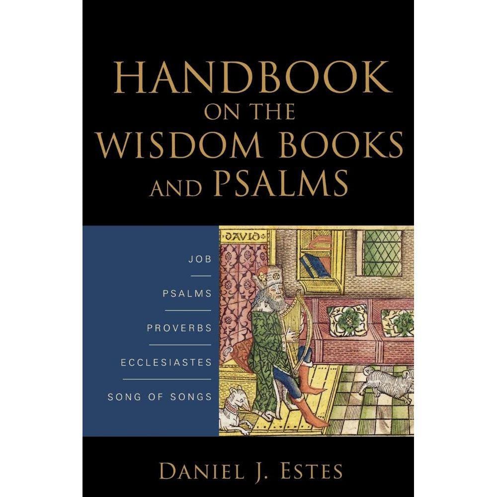Handbook on the Wisdom Books and Psalms