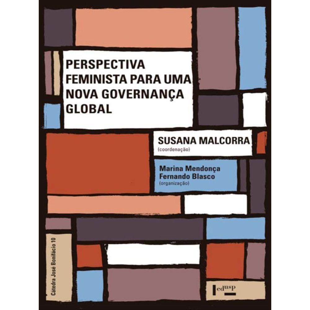 Perspectiva Feminista Para Uma Nova Governança Global