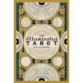 The Illuminated Tarot Guidebook