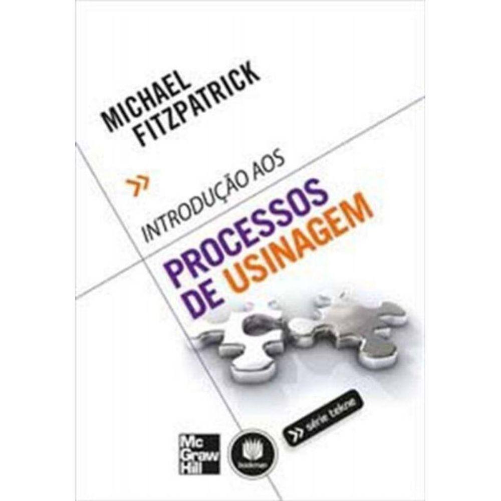 Introducao Aos Processos De Usinagem