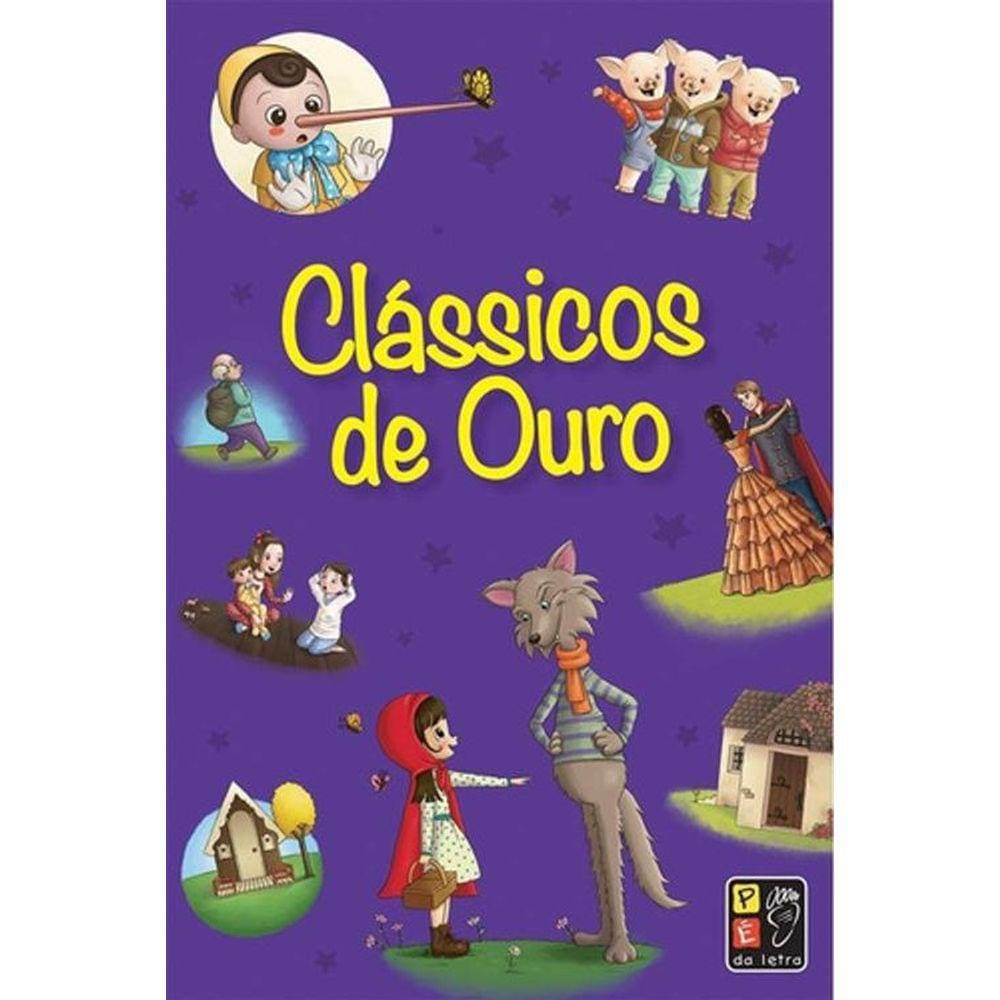 Ouro - Contos de Princesas, Príncipes e Lobos