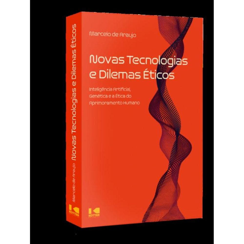 Novas tecnologias e dilemas éticos