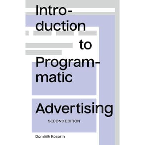 Introduction to Programmatic Advertising