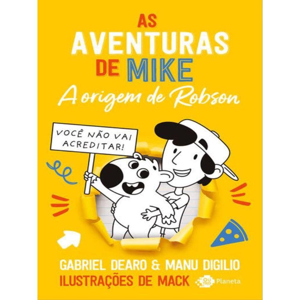 As Aventuras De Mike – A Origem De Robson - Vol. 4