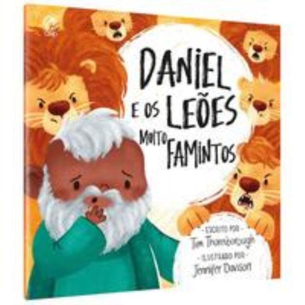 Daniel E Os Leoes Muito Famintos