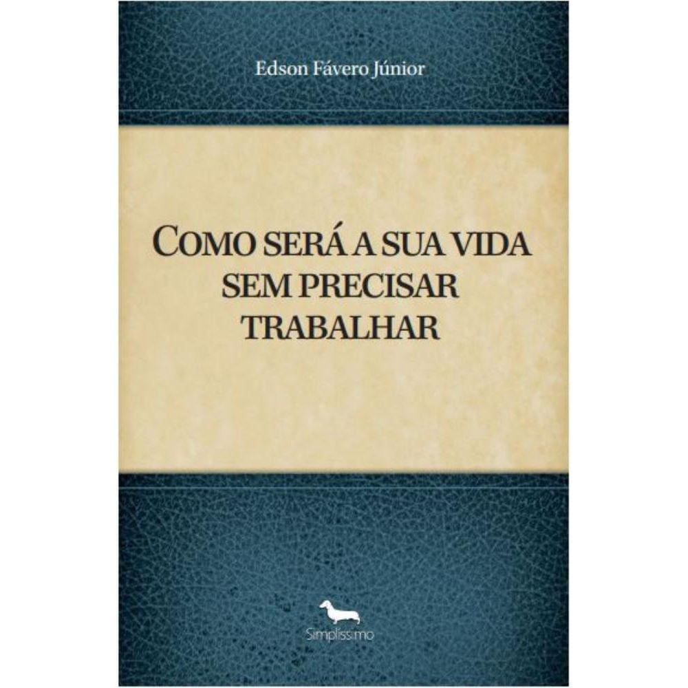 Como será a sua vida sem precisar trabalhar - Como a IA e as novas tecnologias vão mudar nossas vidas