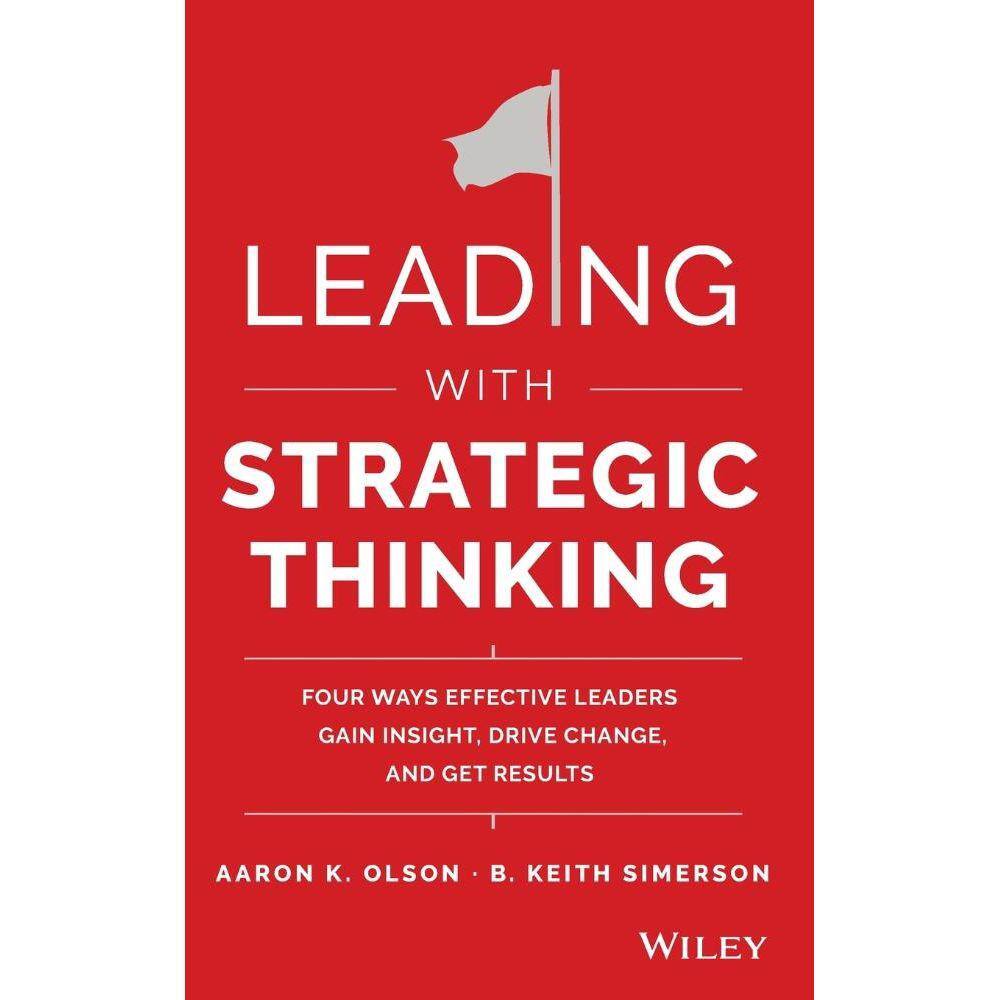 Leading with Strategic Thinking