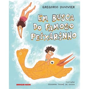 Em busca do famoso peixarinho