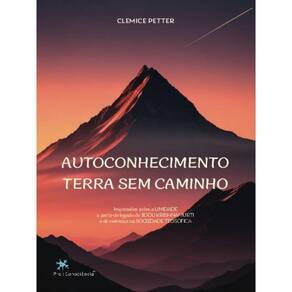 Autoconhecimento - Terra Sem Caminho