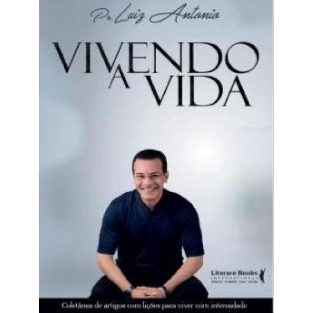 Vivendo A Vida
