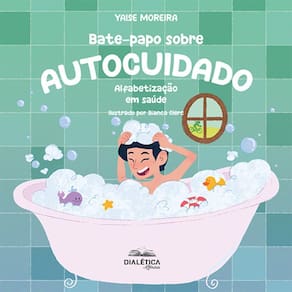 Bate-papo sobre Autocuidado - Alfabetização em saúde