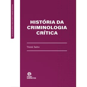 História Da Criminologia Crítica