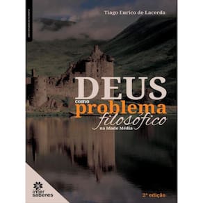 Deus Como Problema Filosófico Na Idade Média