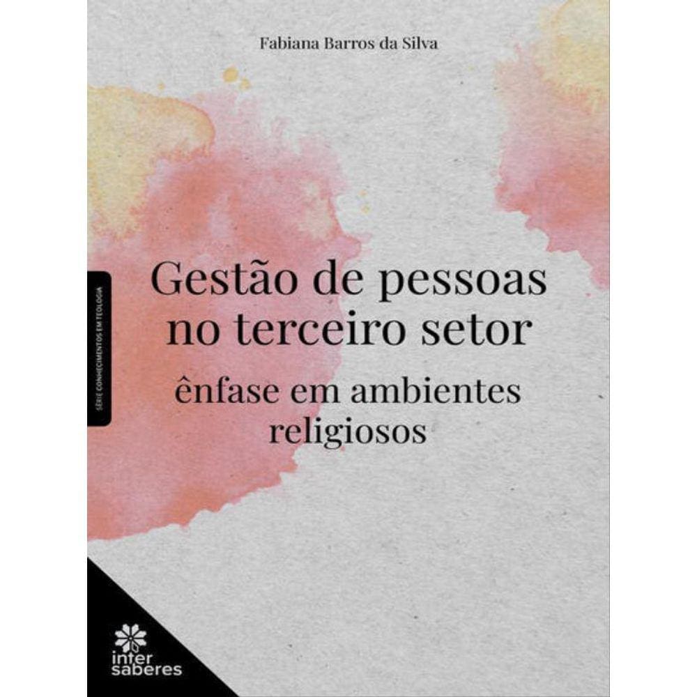 Gestão De Pessoas No Terceiro Setor: