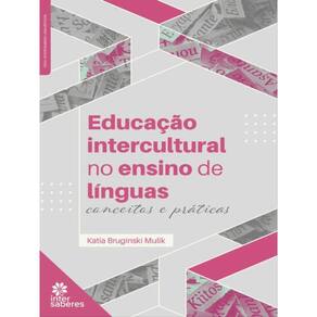 Educação Intercultural No Ensino De Línguas: