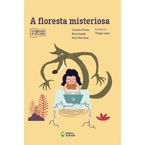Floresta Misteriosa , A