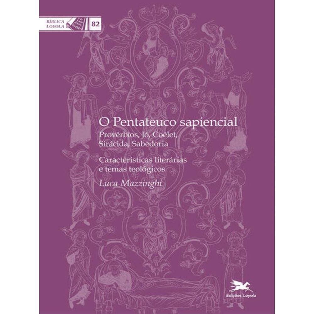 O Pentateuco Sapiencial