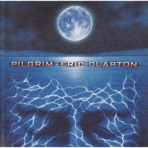 CD Eric Clapton – Pilgrim