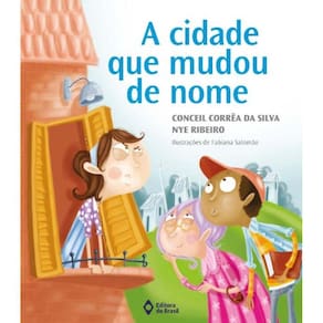 Cidade Que Mudou De Nome, A - Nova Edicao
