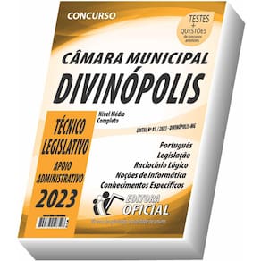 Apostila Câmara de Divinópolis - MG - Técnico Legislativo - Apoio Administrativo