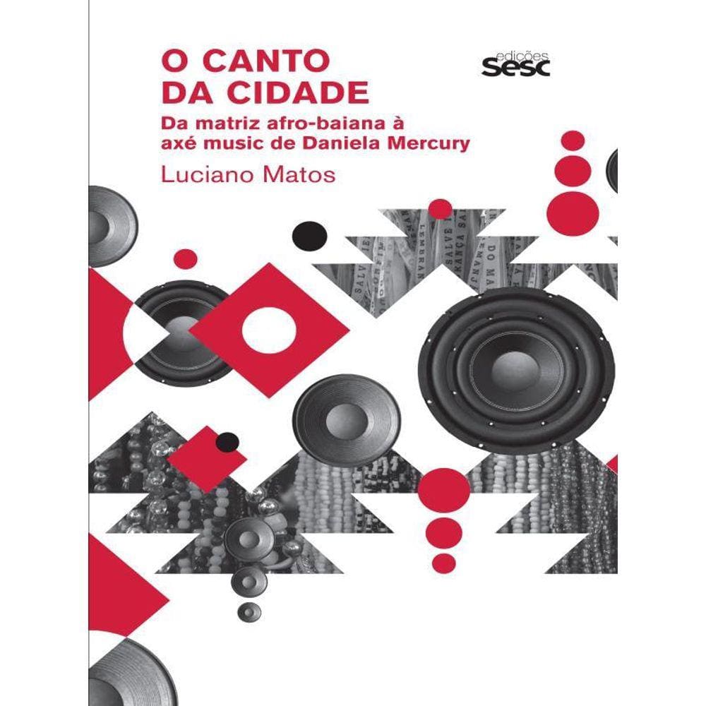 O Canto Da Cidade
