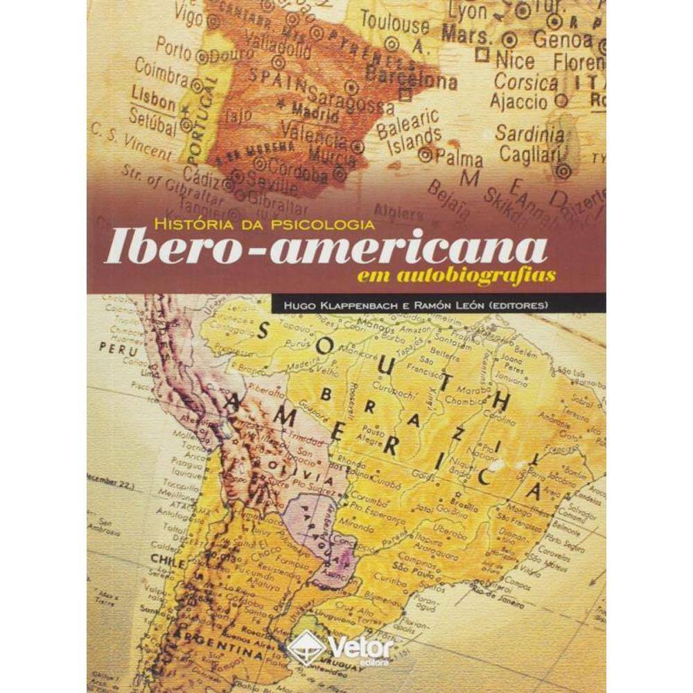 História Da Psicologia Ibero-Americana