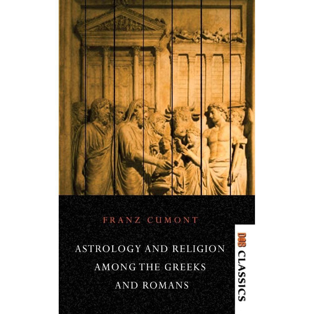 Astrology and Religion Among the Greeks and Romans